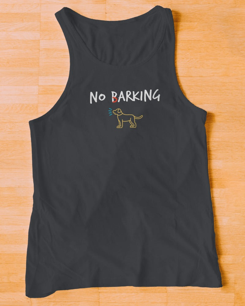 ‘No Barking’ Tank Top